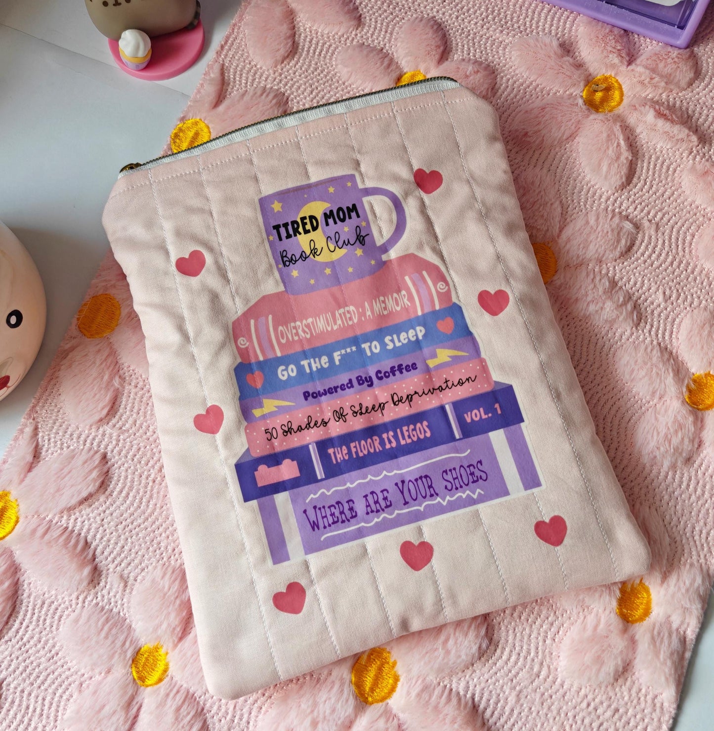 Tired Mom Book Club Quilted Book Sleeve With Zipper  | 11 inch iPad Sleeve